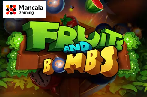 Fruits and Bombs